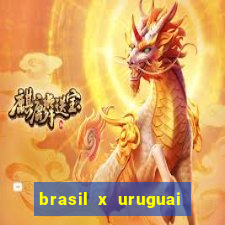 brasil x uruguai ao vivo multicanais